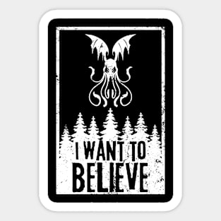 I Want To Believe Sticker